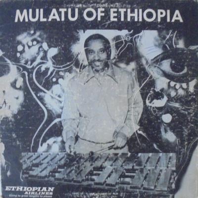 Mulatu Astatke - Mulatu Of Ethiopia (1972)