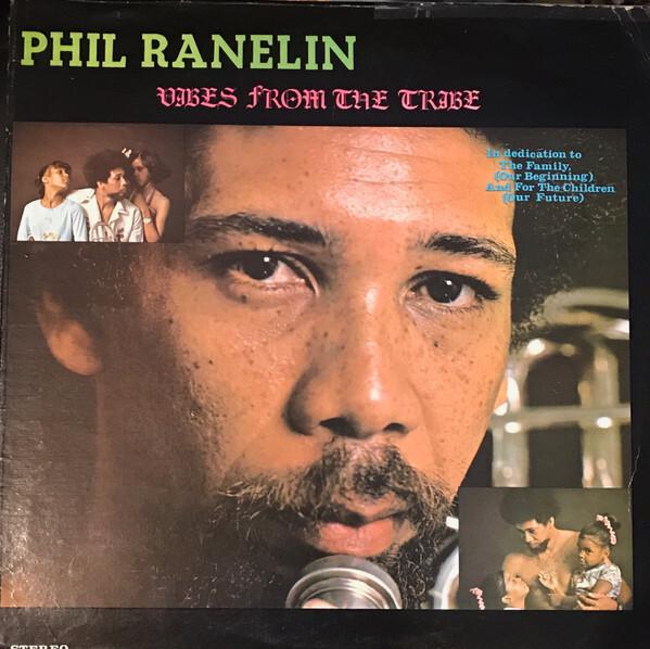 Phil Ranelin - Vibes From The Tribe (1976)