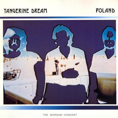 Tangerine Dream - Poland (The Warsaw Concert) (1984)