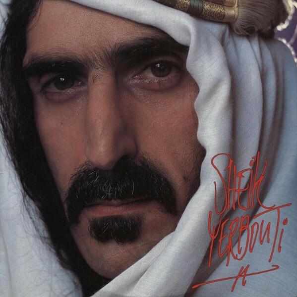 Frank Zappa - Sheik Yerbouti (1979)