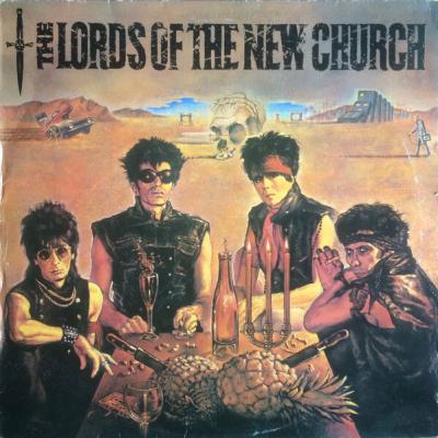 The Lords Of The New Church - The Lords Of The New Church (1982)