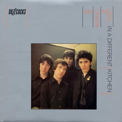 Buzzcocks - Another Music In A Different Kitchen (1978)