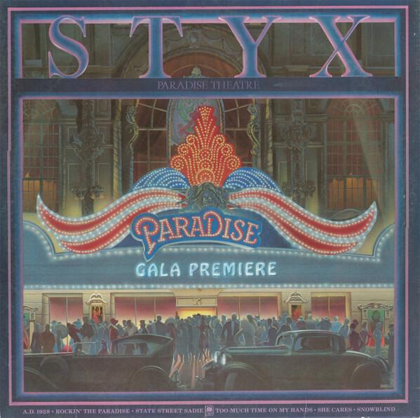 Styx - Paradise Theatre (1981)