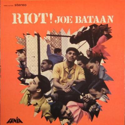 Joe Bataan - Riot! (1968)