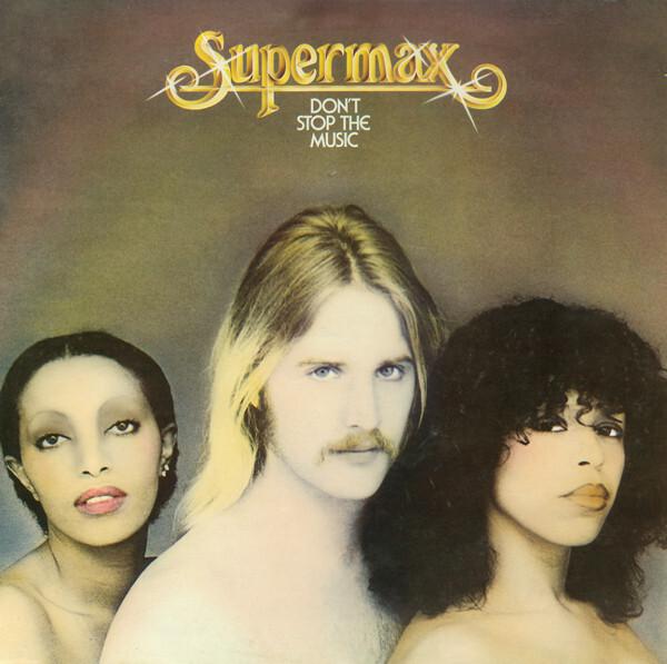 Supermax - Don't Stop The Music (1977)