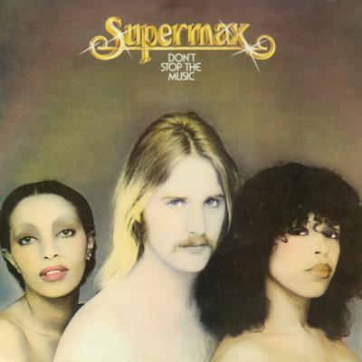 Supermax - Don't Stop The Music (1977)