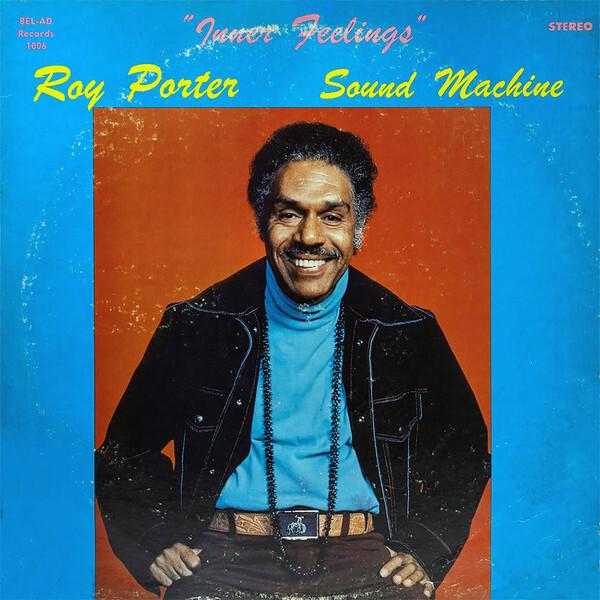 Roy Porter Sound Machine - Inner Feelings (1975)