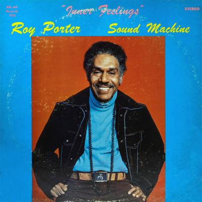 Roy Porter Sound Machine - Inner Feelings (1975)