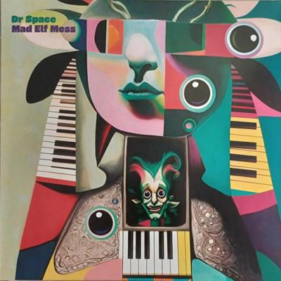 Dr Space Mad Elf Mess - Dr Space Mad Elf Mess (2026)