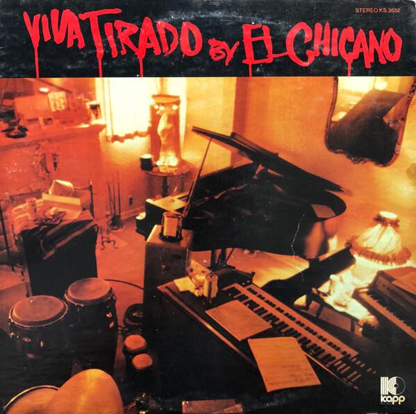 El Chicano - Viva Tirado (1970)