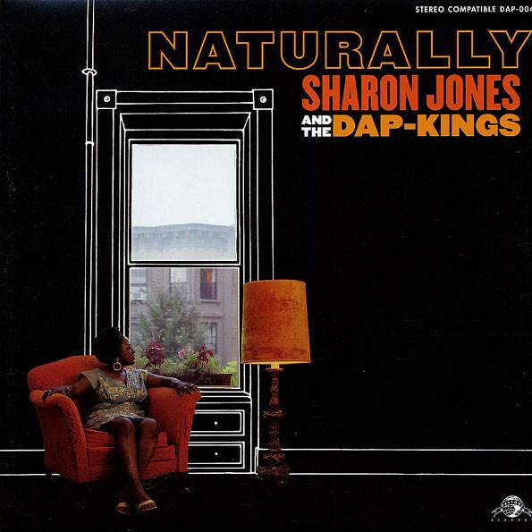 Sharon Jones And The Dap-Kings - Naturally (2005)