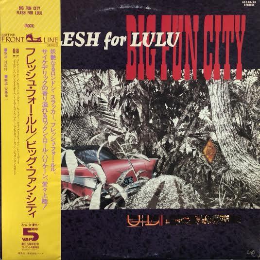 Flesh For Lulu - Big Fun City (1985)