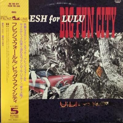 Flesh For Lulu - Big Fun City (1985)