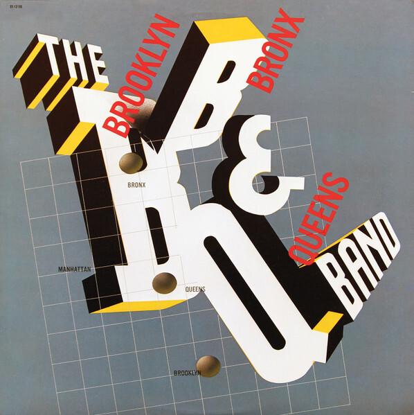 The Brooklyn, Bronx & Queens Band - The Brooklyn, Bronx & Queens Band (1981)