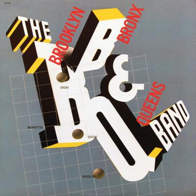 The Brooklyn, Bronx & Queens Band - The Brooklyn, Bronx & Queens Band (1981)
