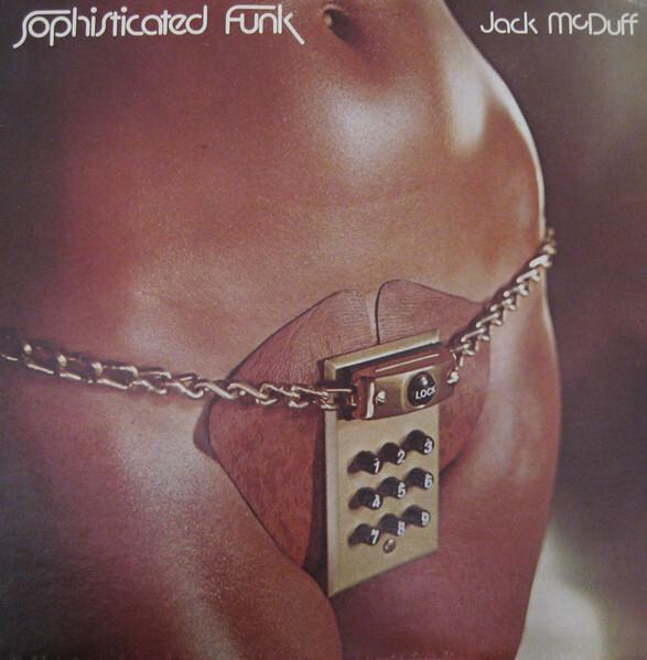Jack McDuff - Sophisticated Funk (1976)