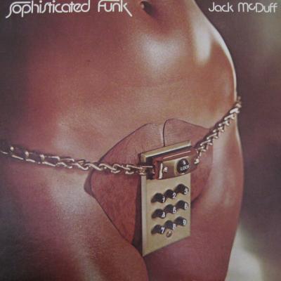 Jack McDuff - Sophisticated Funk (1976)