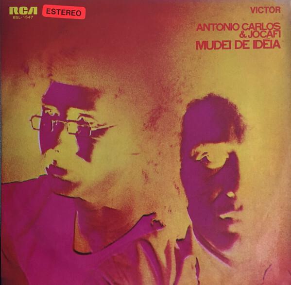 Antonio Carlos & Jocafi - Mudei De Idéia (1971)