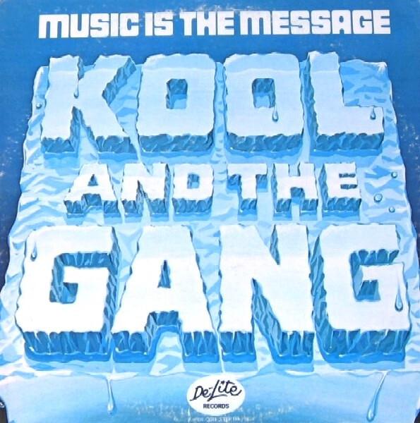 Kool & The Gang - Music Is The Message (1972)