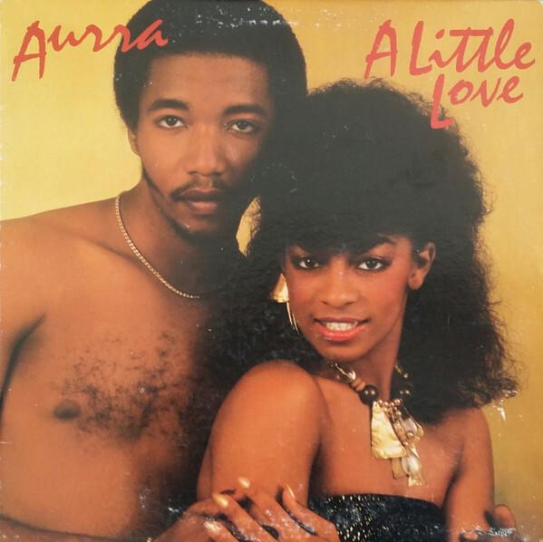 Aurra - A Little Love (1982)
