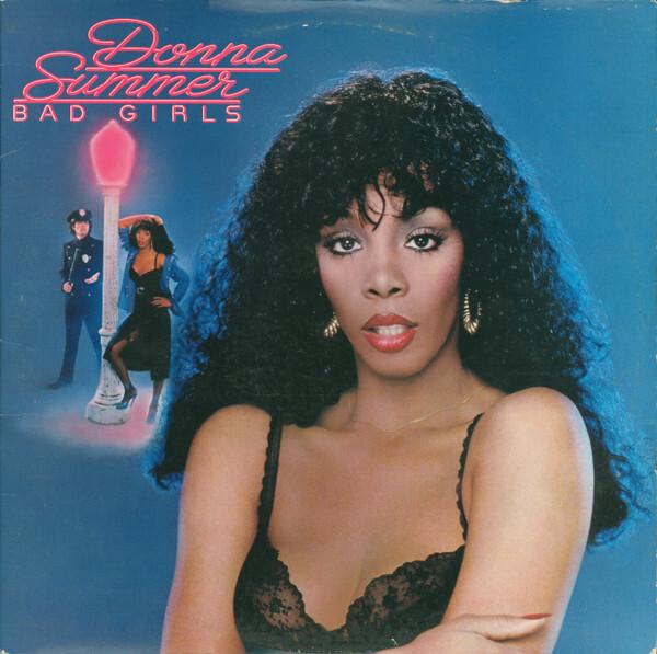 Donna Summer - Bad Girls (1979)