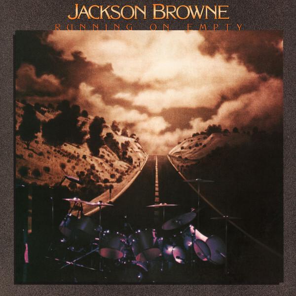 Jackson Browne - Running On Empty (1977)