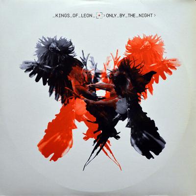 Kings Of Leon - Only By The Night (2008)