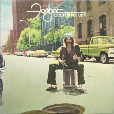 Foghat - Fool For The City (1975)