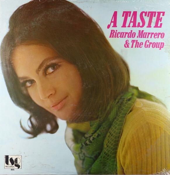 Ricardo Marrero & The Group - A Taste (1976)