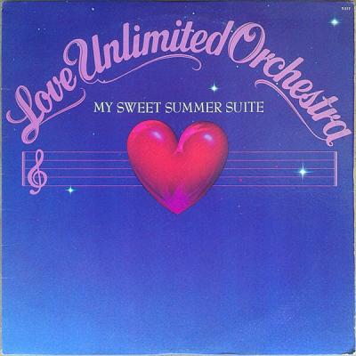 Love Unlimited Orchestra - My Sweet Summer Suite (1976)