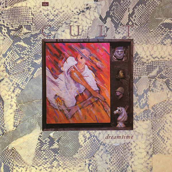 The Cult - Dreamtime (1984)