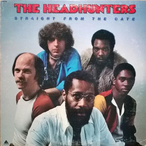 The Headhunters - Straight From The Gate (1977)
