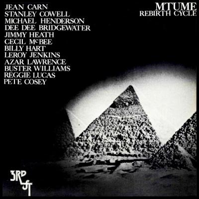 Mtume - Rebirth Cycle (1977)