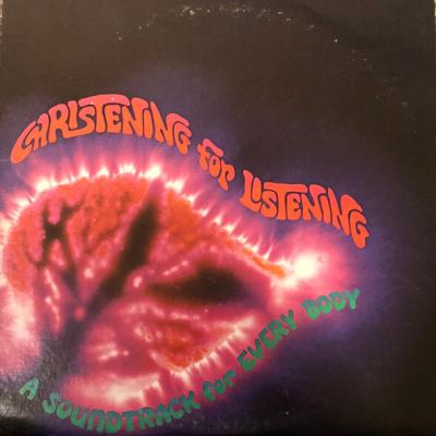 Steven Halpern - Christening For Listening (A Soundtrack For Every Body) (1975)