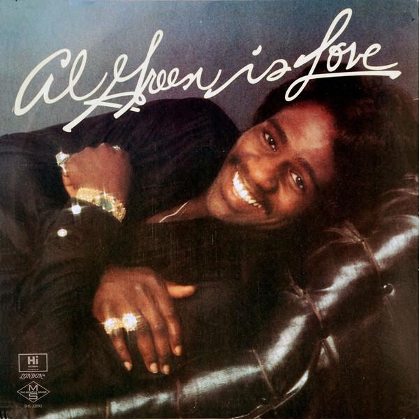Al Green - Al Green Is Love (1975)