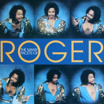 Roger - The Many Facets Of Roger (1981)