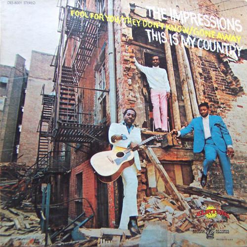 The Impressions - This Is My Country (1968)