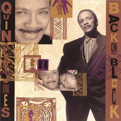 Quincy Jones - Back On The Block (1989)