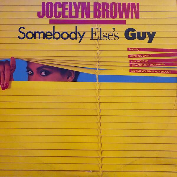 Jocelyn Brown - Somebody Else's Guy (1984)