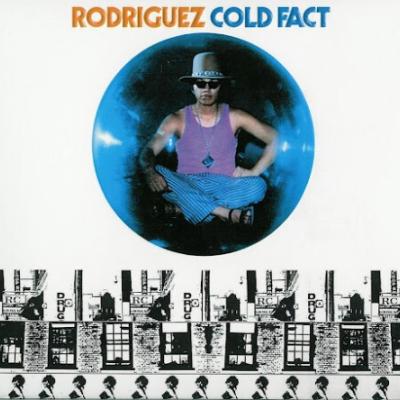 Rodriguez - Cold Fact (1970)