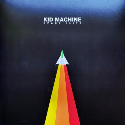 Kid Machine - Space Elite (2016)