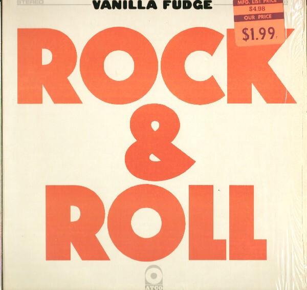 Vanilla Fudge - Rock & Roll (1969)