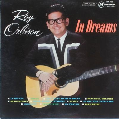 Roy Orbison - In Dreams (1963)